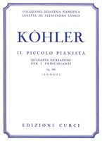 Picture of KOHLER - IL PICCOLO PIANISTA OP. 189 - ED. CURCI