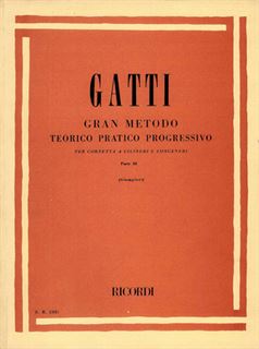 Immagine di GATTI - GRAN METODO TEORICO PRATICO PROGRESSIVO PER CORNETTA A CILINDRI E CONGENERI - PARTE III - ED. RICORDI