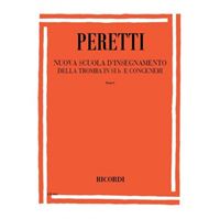 Immagine di PERETTI - NUOVA SCUOLA D'INSEGNAMENTO DELLA TROMBA IN Sib. (cornetta) E CONGENERI - PARTE I - ED. RICORDI