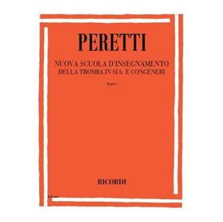 Picture of PERETTI - NUOVA SCUOLA D'INSEGNAMENTO DELLA TROMBA IN Sib. (cornetta) E CONGENERI - PARTE I - ED. RICORDI