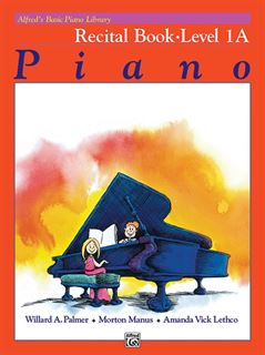 Immagine di Alfred's Basic Piano Library: Recital Book 1A