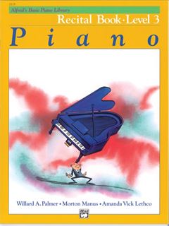 Immagine di Alfred's Basic Piano Library: Recital Book 3
