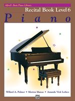 Immagine di Alfred's Basic Piano Library: Recital Book 6