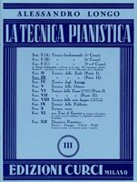 Immagine di La tecnica pianistica - Fascicolo 3 - Alessandro Longo - Curci