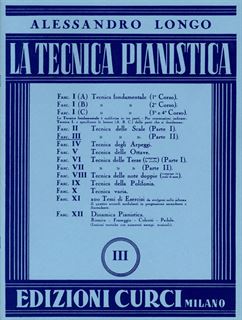 Immagine di La tecnica pianistica - Fascicolo 3 - Alessandro Longo - Curci