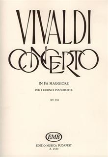 Picture of  Concerto in fa maggiore per 2 corni e pianoforte per 2 corni, archi e cembalo RV 538 (F. X. No. 1, P.V. 320) - A. Vivaldi - Ricordi