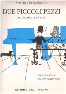 Immagine di Due piccoli pezzi per pianoforte - A. Trombone - Curci