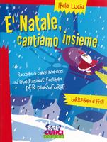 Immagine di È Natale cantiamo insieme - Curci