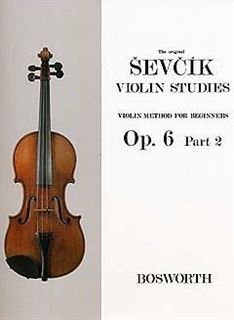 Immagine di Violin Method For Beginners Op. 6 Part 2 - Otakar Sevcik - Bosworth