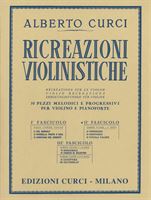 Immagine di Ricreazioni violinistiche Fascicolo 2 - Corde vuote e 1. dito - A. Curci