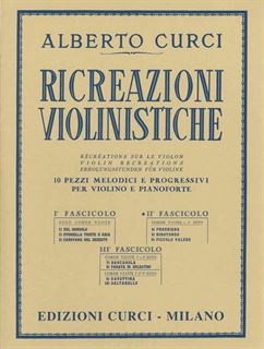 Immagine di Ricreazioni violinistiche Fascicolo 2 - Corde vuote e 1. dito - A. Curci
