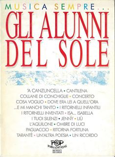 Immagine di Musica Sempre: GLI ALUNNI DEL SOLE - Ricordi
