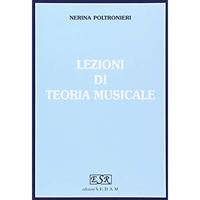 Immagine di POLTRONIERI – LEZIONI DI TEORIA MUSICALE - Rugginenti